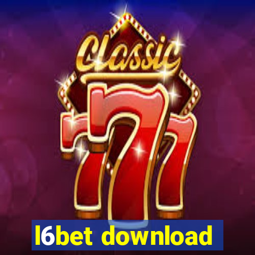 l6bet download